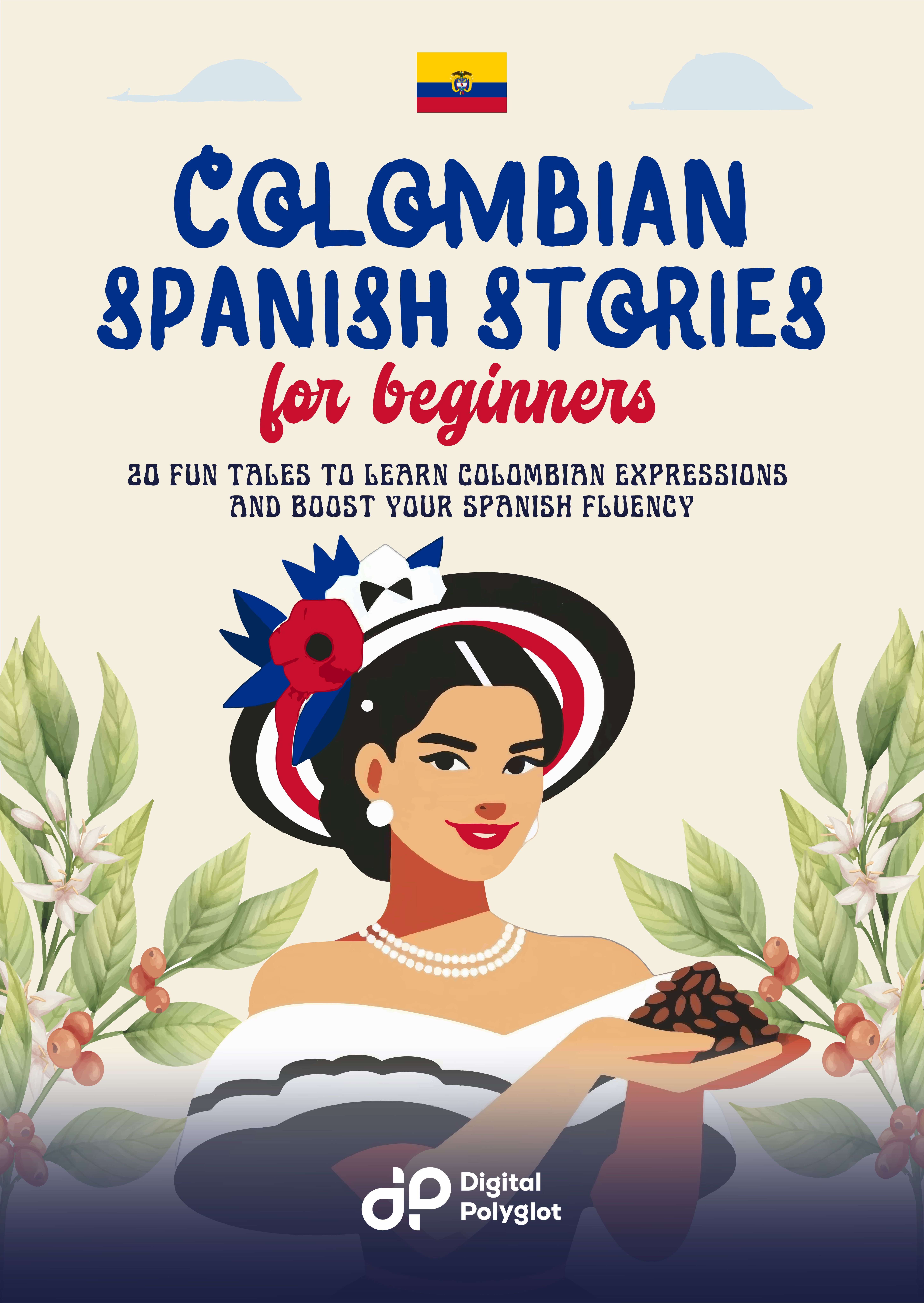 Cover of Colombian Spanish Stories for Beginners